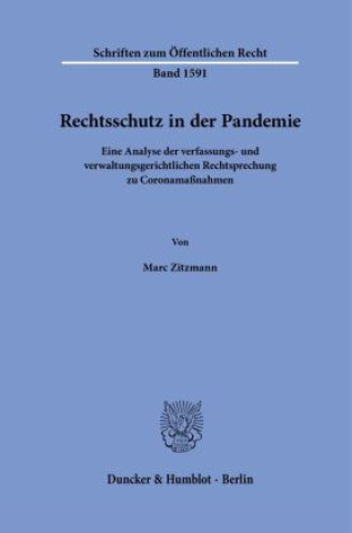 Knjiga Rechtsschutz in der Pandemie Marc Zitzmann