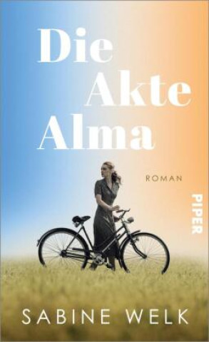 Kniha Die Akte Alma Sabine Welk