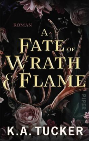 Buch A Fate of Wrath & Flame K. A. Tucker