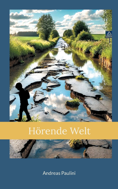 Kniha Hörende Welt Andreas Paulini