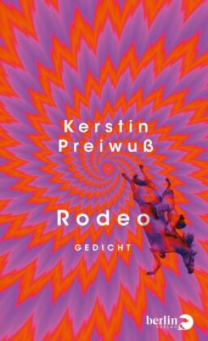 Kniha Rodeo Kerstin Preiwuß