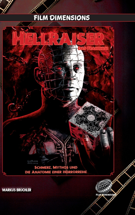 Knjiga Hellraiser - Das Franchise (Film Dimensions) Markus Brüchler