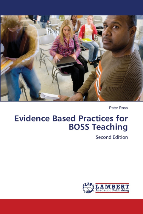 Knjiga Evidence Based Practices for BOSS Teaching Peter Ross