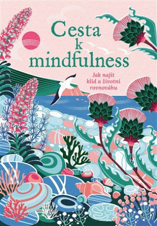 Livro Cesta k mindfulness Rebecca Dickinson