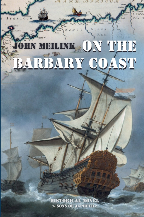 Kniha On the Barbary Coast John Meilink