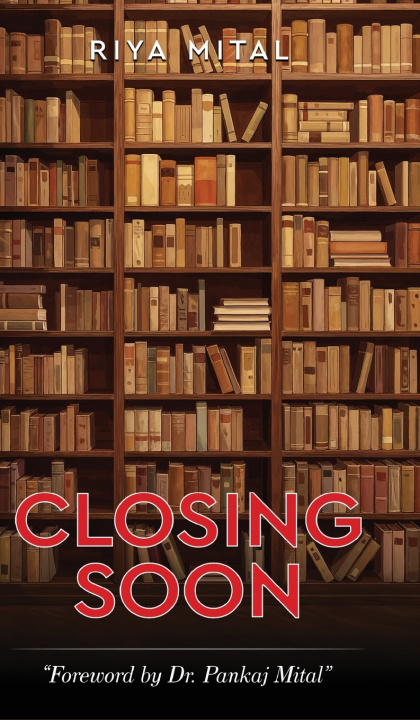 Könyv Closing Soon Riya Mital