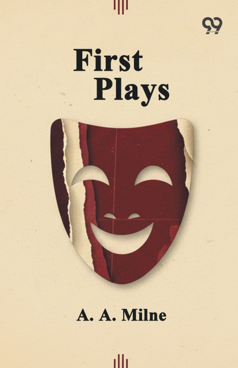 Kniha First Plays A. A. Milne