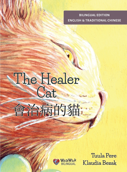 Kniha The Healer Cat / 會治病的貓 Tuula Pere