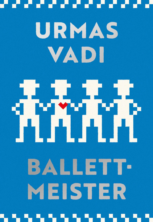 Buch Ballettmeister Urmas Vadi