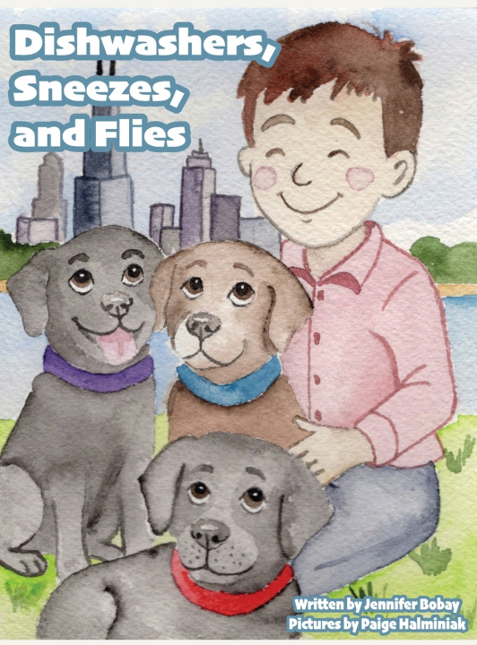 Knjiga Dishwashers, Sneezes, and Flies Jennifer Bobay