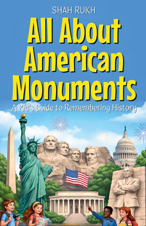 Buch All About American Monuments Shah Rukh