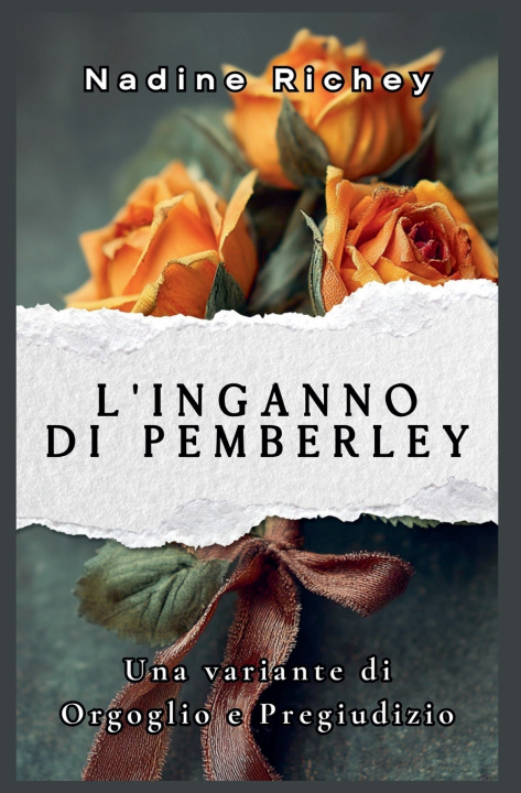 Książka L'inganno di Pemberley Nadine Richey
