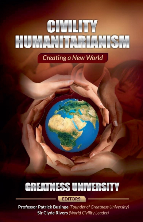 Kniha Civility Humanitarianism Professor Patrick Businge