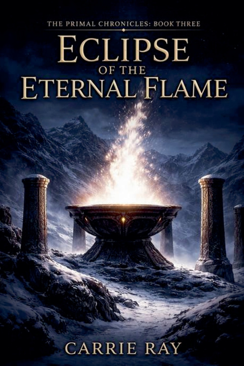 Kniha Eclipse of the Eternal Flame Carrie Ray