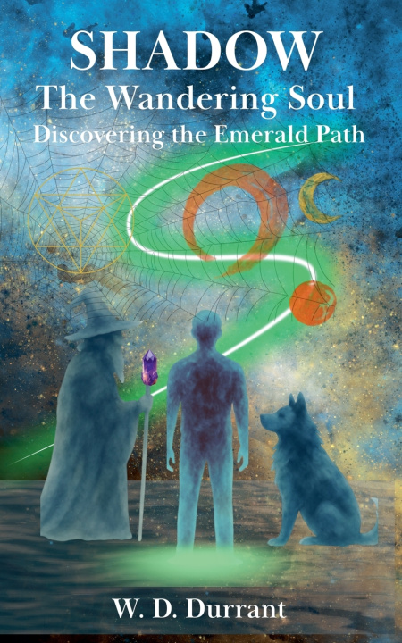 Kniha Discovering the Emerald Path William Dean Durrant