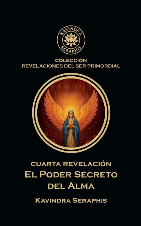 Knjiga CUARTA REVELACIÓN KAVINDRA SERAPHIS