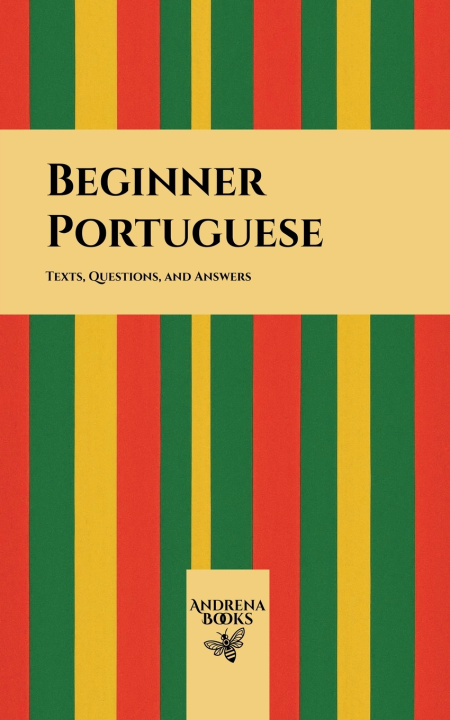 Boek Beginner Portuguese Andrena Books