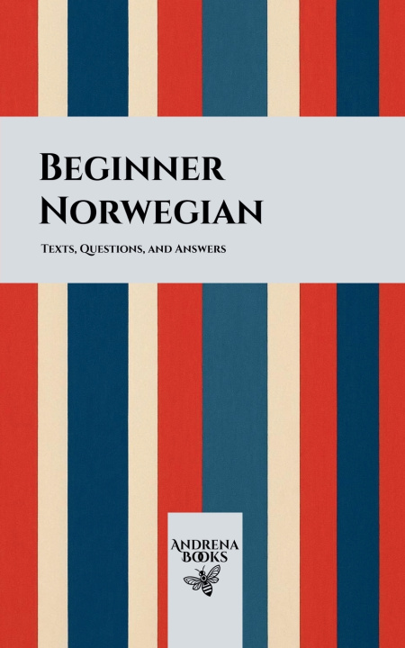 Kniha Beginner Norwegian Andrena Books