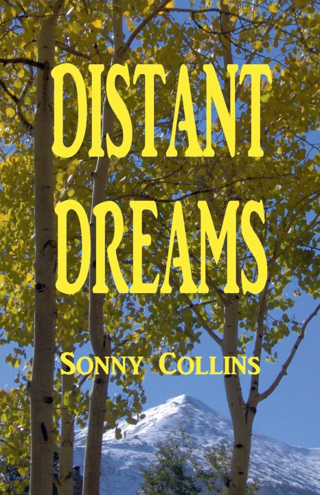 Kniha Distant Dreams Sonny Collins