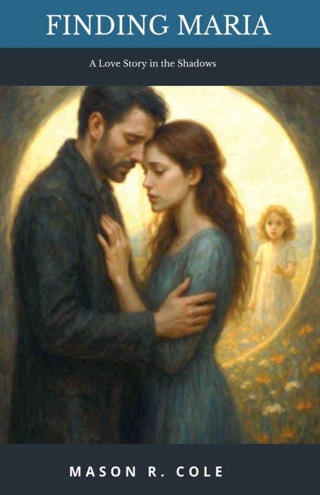 Kniha Finding Maria Mason R. Cole
