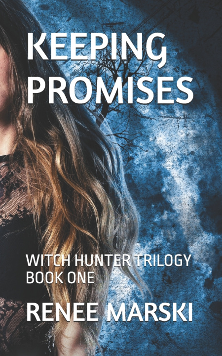 Kniha Keeping Promises Renee Marski