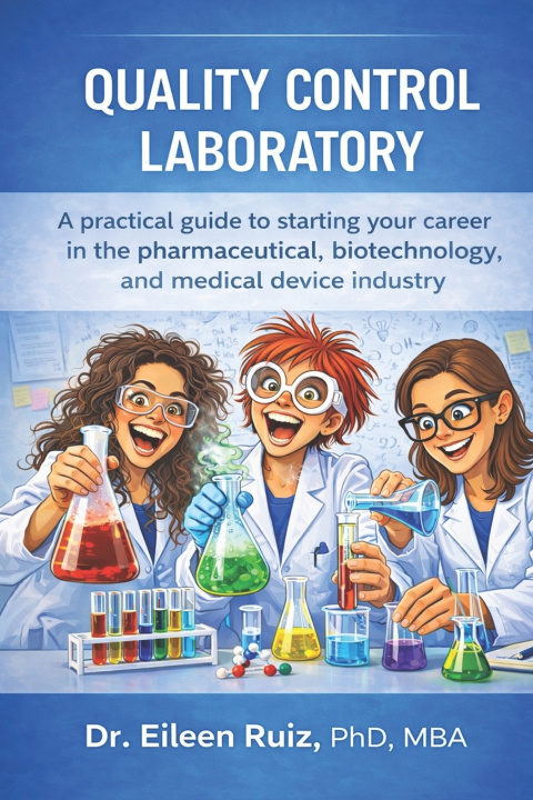 Knjiga Quality Control Laboratory Eileen Ruiz-Perez PhD
