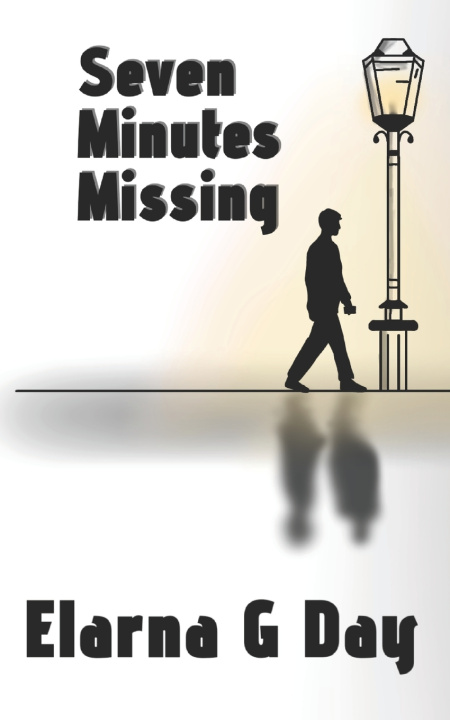 Kniha Seven Minutes Missing Elarna G Day
