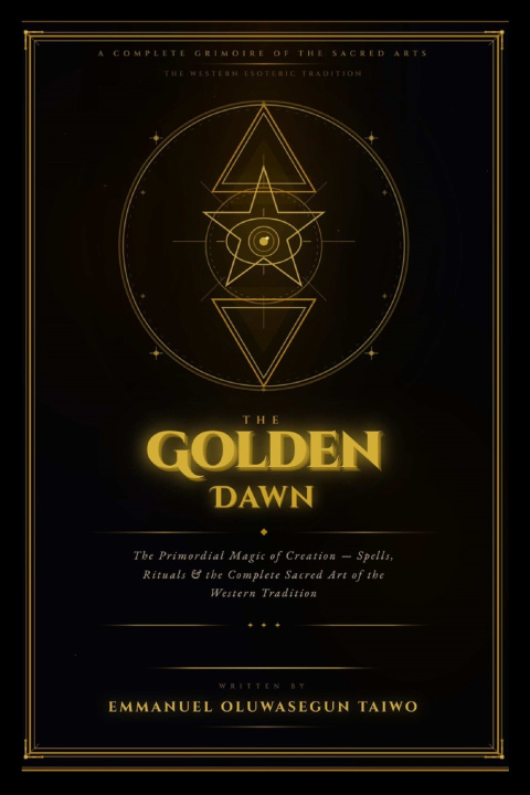 Knjiga The Golden Dawn Emmanuel Oluwasegun Taiwo