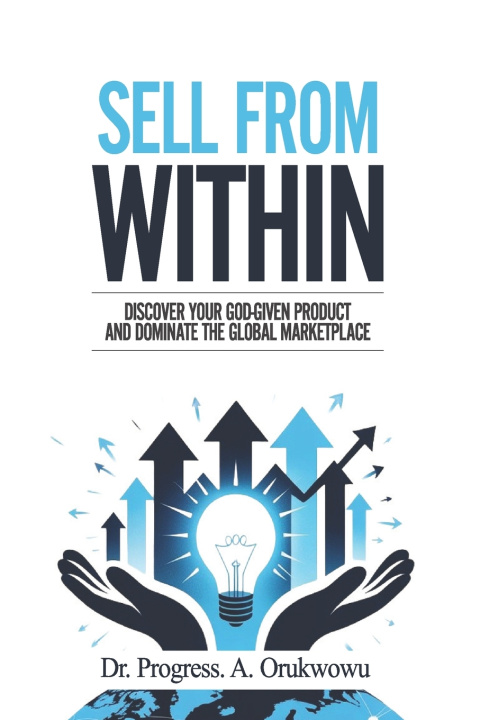 Book Sell From Within Progress Orukwowu