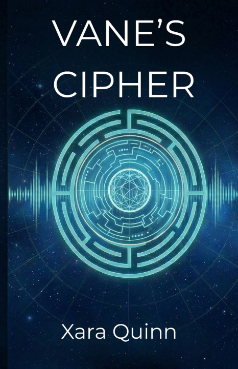 Kniha Vane's Cipher Xara Quinn