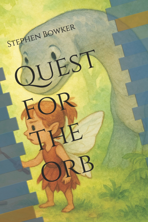 Knjiga Quest For The Orb Stephen Bowker Bowker