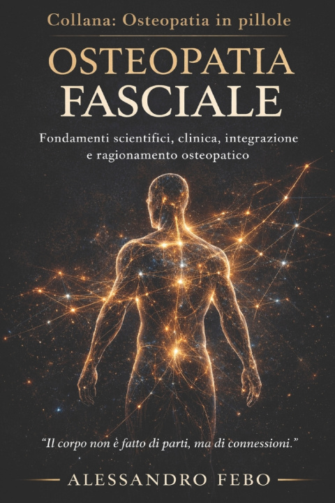 Kniha Osteopatia Fasciale Alessandro Febo