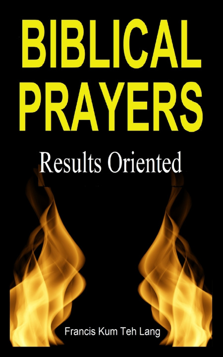 Kniha Biblical Prayers Francis Kum Teh Lang
