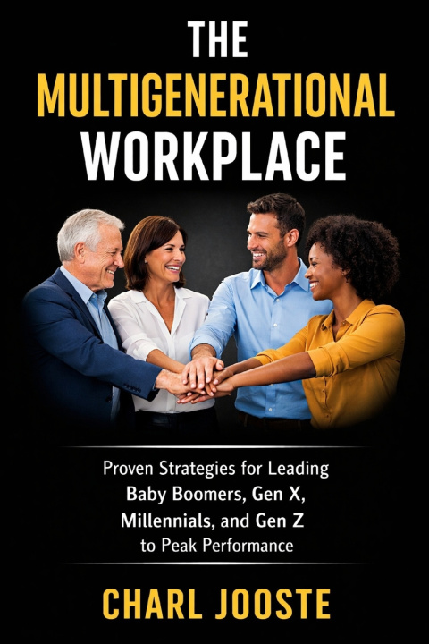 Könyv The Multigenerational Workplace Charl Jooste