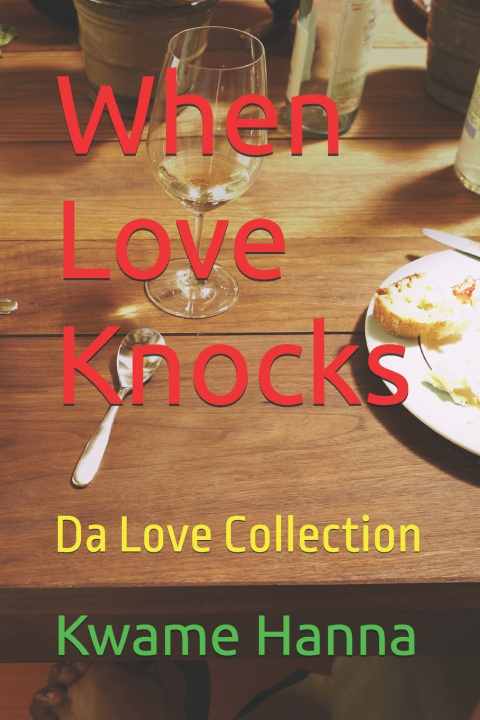 Könyv When Love Knocks Kwame Hanna