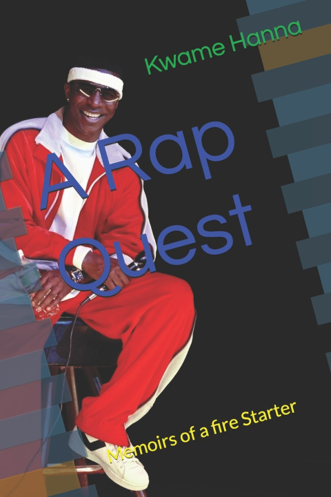 Knjiga A Rap Quest Kwame Hanna