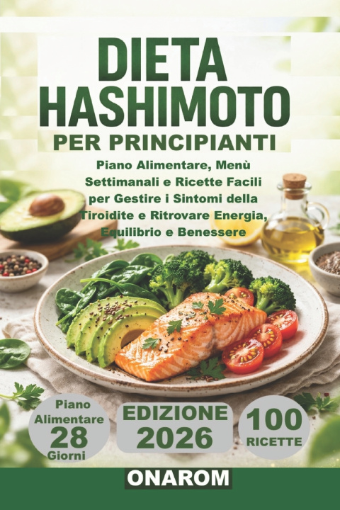 Knjiga DIETA HASHIMOTO PER PRINCIPIANTI ONAROM