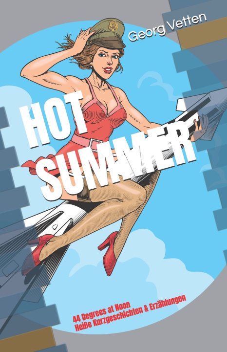 Könyv HOT SUMMER Georg Vetten