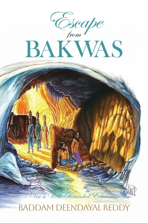 Knjiga Escape from Bakwas Baddam DeenDayal Reddy