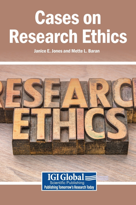 Knjiga Cases on Research Ethics Janice E. Jones