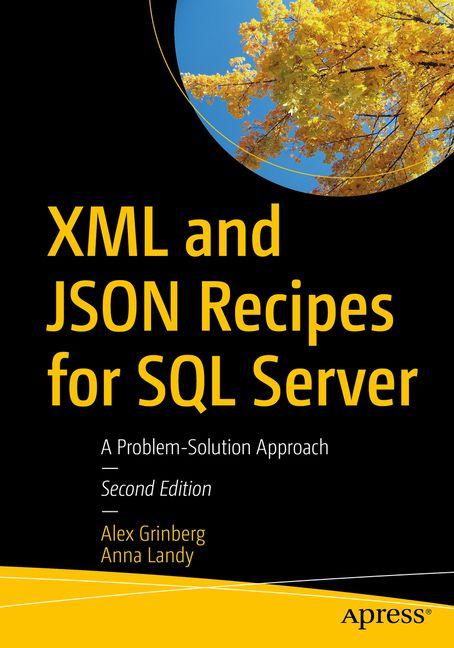 Kniha XML and JSON Recipes for SQL Server Alex Grinberg