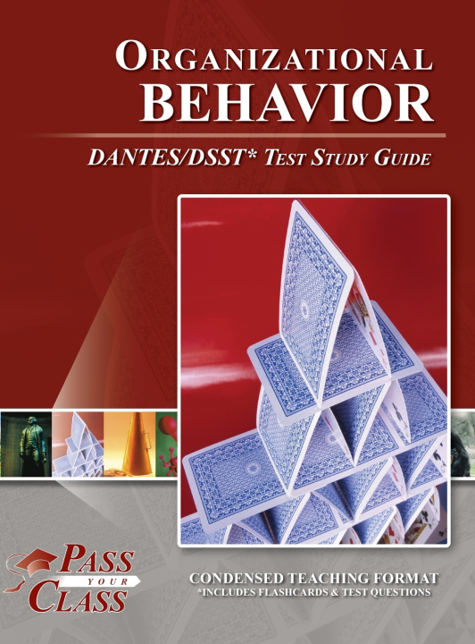 Kniha Organizational Behavior DANTES / DSST Test Study Guide PassYourClass