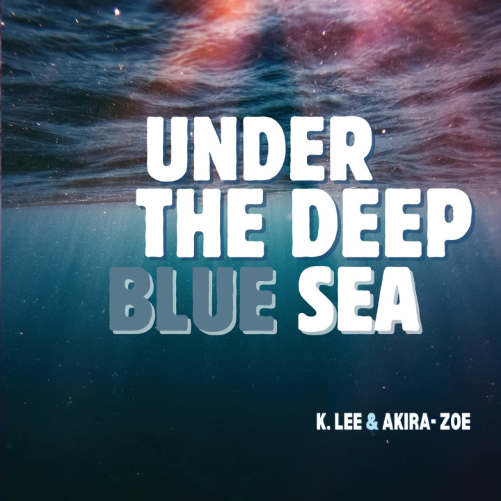 Knjiga Under the Deep Blue Sea K. Lee