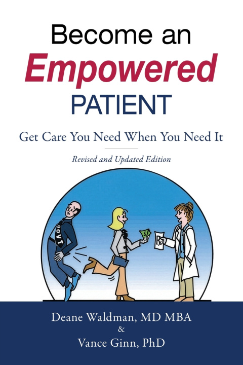Könyv Become an Empowered Patient Deane Waldman