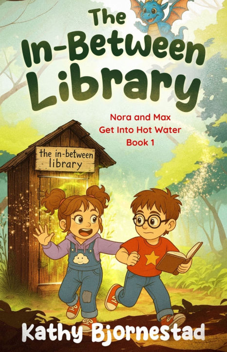 Knjiga The In-Between Library Kathy Bjornestad