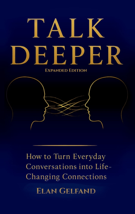 Kniha Talk Deeper Elan Gelfand