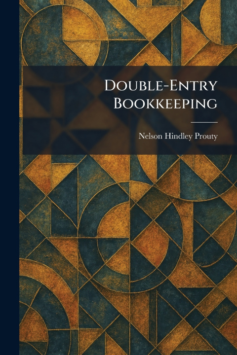 Knjiga Double-Entry Bookkeeping Nelson Hindley Prouty