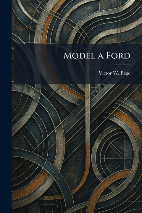 Knjiga Model a Ford Victor W. Page