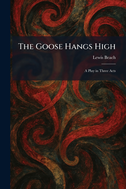Livro The Goose Hangs High Lewis Beach