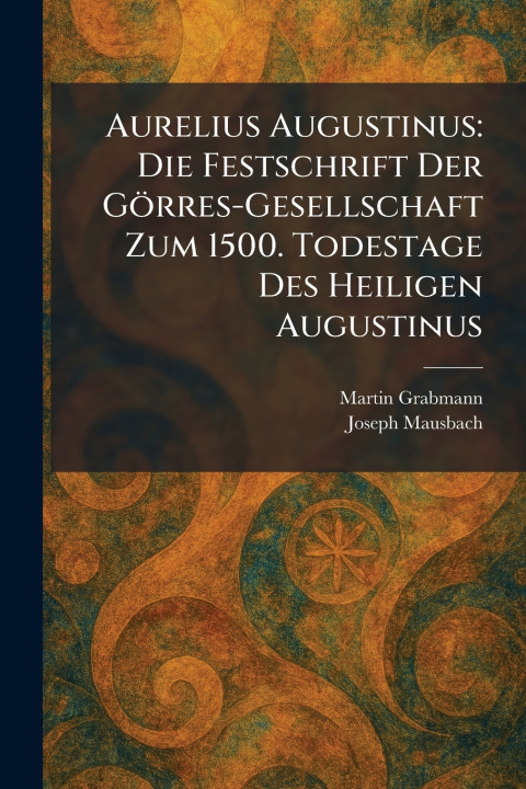 Βιβλίο Aurelius Augustinus Martin Grabmann